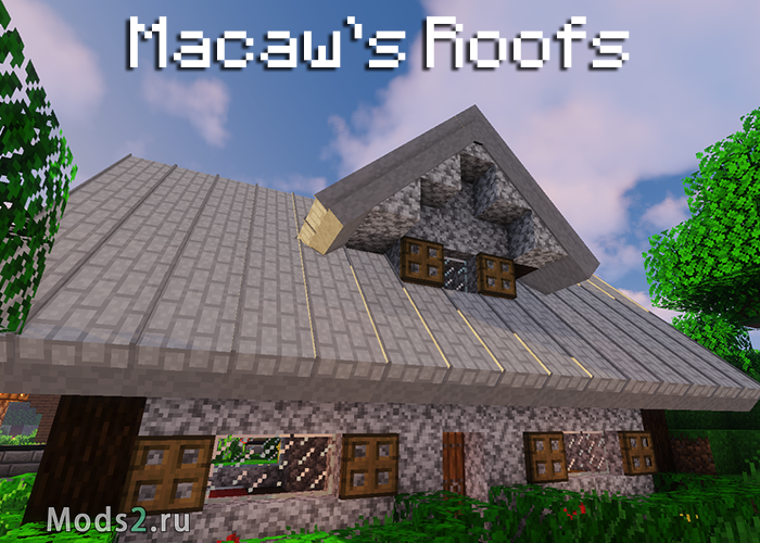 Фото Реалистичные блоки крыш для домов - Macaw's Roofs [1.16.5] [1.15.2] [1.14.4] [1.12.2]