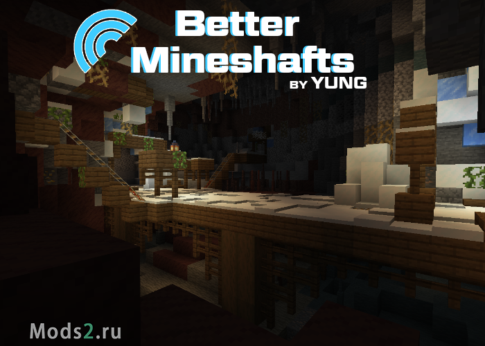 Фото Улучшенные шахты -   YUNG's Better Mineshafts [1.16.5] [1.15.2] [1.12.2]