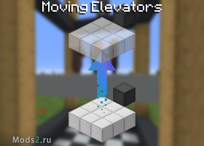 Фото Простой и реалистичный лифт в майнкрафт - Moving Elevators [1.17.1] [1.16.5] [1.15.2] [1.14.4] [1.12.2]
